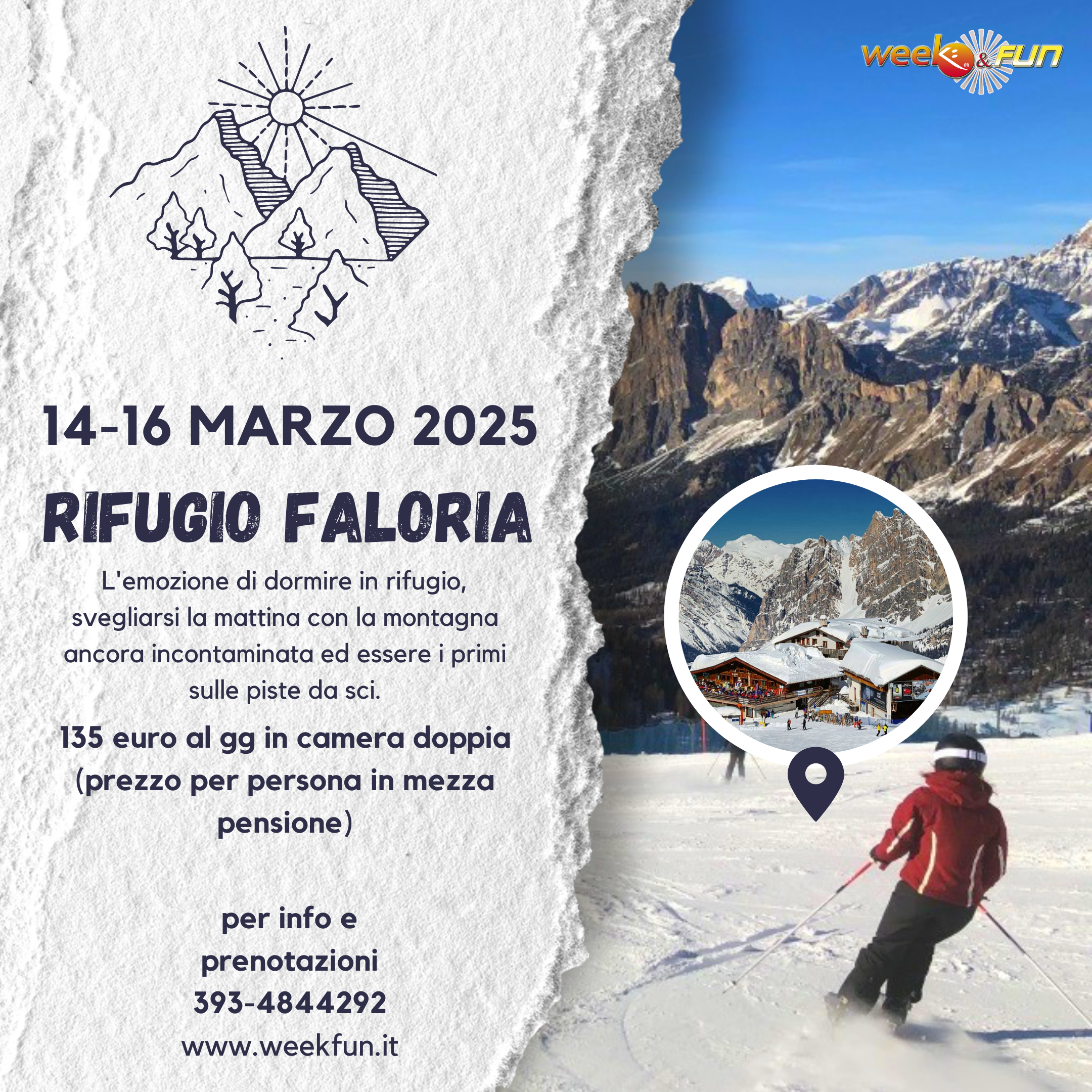 Weekend a sciare - Rifugio Faloria Cortina Marzo 2025